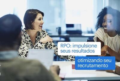 como impulsionar os resultados do seu negócio com a solução de RPO?